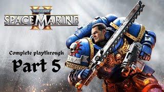 Space Marine 2 Campaign Part 5