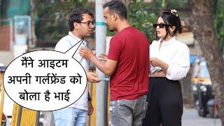 Item Lag Rahe Ho Prank Gone Wrong On Cute Girl With Twist By Basant Jangra