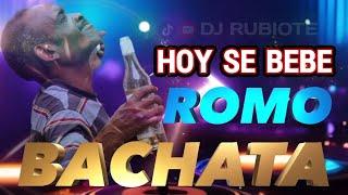 BACHATA MIX PARA BEBER ROMO  #djrubiote