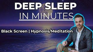 Fall Asleep In Under 3 MINUTES | Instant Relief from Insomnia, Anxiety & Stress - Black Screen