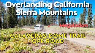 Overlanding California Sierra - Calaveras Dome, Bear Trap Cabin