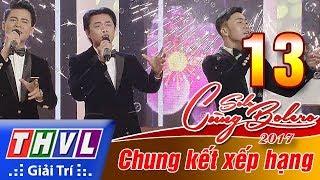 THVL | Solo cùng Bolero 2017 - Chung kết xếp hạng: Liên hoàn khúc