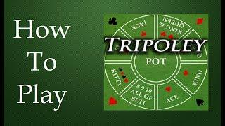 How To Play Tripoley Board Game