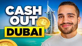 How to Cash Out Crypto in Dubai TAX FREE