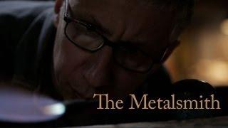 The Metalsmith - Documentary