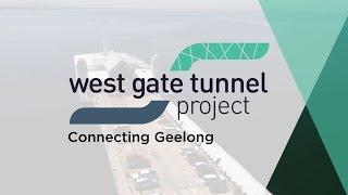 Geelong and the West Gate Tunnel Project