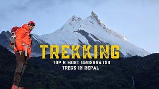 Top 5 Underrated  Treks in Nepal - BETTER than Everest Base Camp?