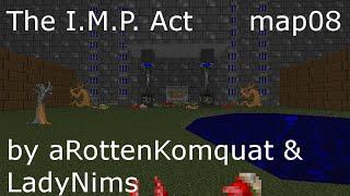 The I.M.P. Act by aRottenKomquat & LadyNims | GZ Doom, 2023 | map08