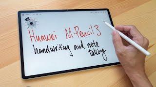 MatePad 12X & M-Pencil 3 handwriting & note taking test