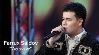 Farrux Saidov - Voy voyey  (consert 2024) | Фаррух Саидов - Вой войей (концерт 2024)