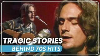 20 Hit Songs From 1970s With REALLY Tragic Backstories!