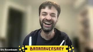 Pt. 6 Jay Silver and Eric Rosenbaum #Bananaversary  Interview Pt. 6