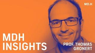 MDH Insights - Prof. Thomas Gronert (DFD)