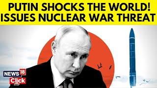 Vladimir Putin Signs New Russian Nuclear Doctrine After Biden’s Arms Decision For Ukraine | N18G