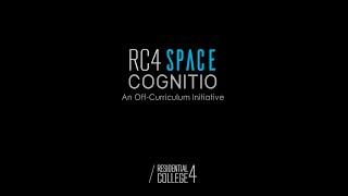 Residential College 4 - An Introduction to RC4SPACE Cognitio