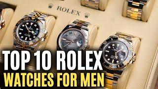 Top 10 Rolex Watches For Men To Buy Right Now