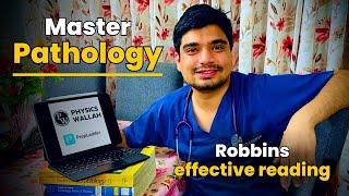 How to read Robbins for Pathology (2nd year MBBS)!