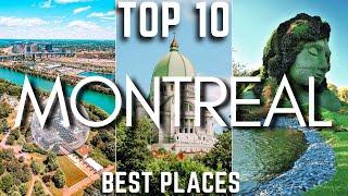 Top 10 Places to Visit in Montreal, Canada  in 2023 - 4K Travel Video