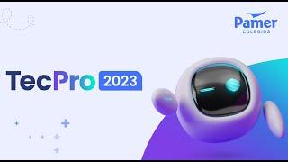 ¡Tecpro 2023! - proyectos tecnológicos