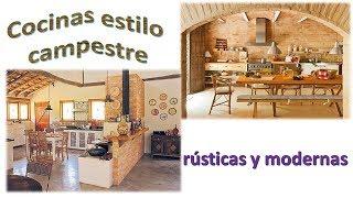 Cocinas estilo campestre / rústicas y modernas