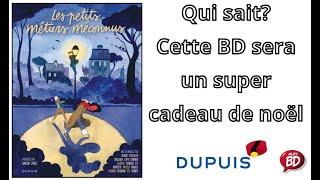 ALES BD vous présente la dernière BD des éditions DUPUIS • Les petits métiers méconnus