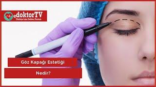 What is Eyelid Aesthetics? | Eyelid Aesthetics | Eye Health | prof. Dr. Sevim Cakmak