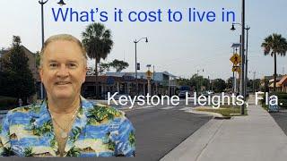 The Cost of Living in Keystone Heights Florida