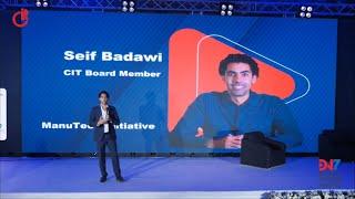 Seif Badawi Speech at DN7 about CIT Initiative (ManuTech Egypt)