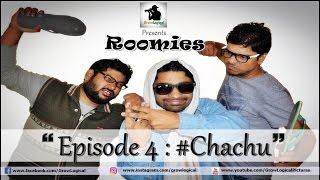 GrowLogical Roomies - SE01 - EP4 - ChaChu