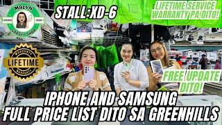 PRICE LIST NG MGA IPHONES AND SAMSUNG PHONES DITO SA LEGIT SELLER SA GREENHILLS! FREE UPDATE PA!