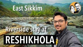 Reshikhola | East Sikkim | Part 2 | Group travel