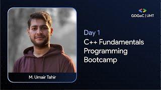 Programming Bootcamp Day 1 | C++ Edition | GDGoC UMT