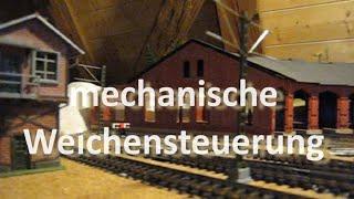 Auwiesen Gleisbau - mechanische Weichensteuerung