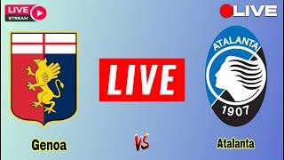 Atalanta vs Genoa live match today score update | Genoa vs Atalanta Italian Serie A Football Live