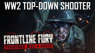 WW2 TOP-DOWN SHOOTER | Frontline Fury - Trenches, Mud & Blood DEMO