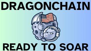 Dragonchain Ready to Soar | 0.05 to 5 dollars? | You have 15 days #DRGN @dragonchain