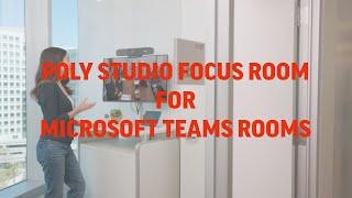 Poly Studio Focus Room Kit for Microsoft Teams Rooms