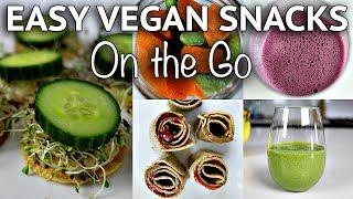 EASY VEGAN SNACK IDEAS (on the go + healthy)