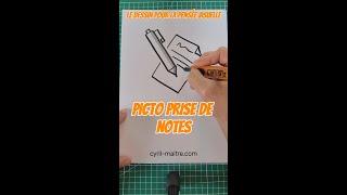 Défi desinne-moi un picto : la prise de notes