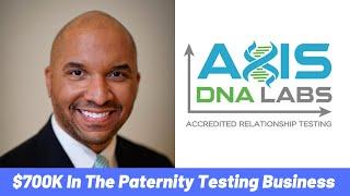 $700K In The Paternity Testing Business