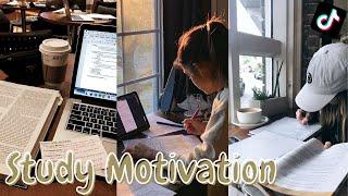 Study Motivation | Tik Tok Compilation!