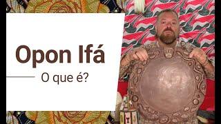 Opon Ifá - O que é?