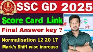 When will SSC GD 2025 Score card be released Normalization Score 2025 SSC GD Final Answer key Lin...