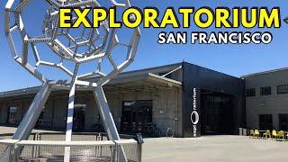 Exploring the Exploratorium in San Francisco Science Museum