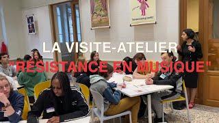 Présentation de la visite-atelier "La Résistance en musique"