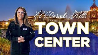 El Dorado Hills Town Center • Town Center Restaurants and Shopping • Living in El Dorado Hills