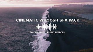 25 FREE Whoosh Sound Effects | Full Cinematic SFX Pack