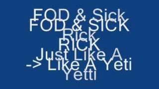 FOD & SICK RICK - Like A Yetti