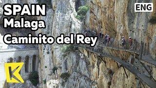 【K】Spain Travel-Malaga[스페인 여행-말라가]왕의 오솔길/Caminito del Rey/Andalucia/Alfonso XIII/King/Cave/Cliff