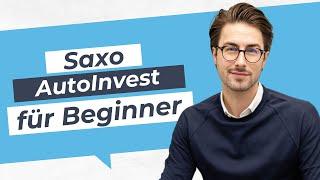 Saxo AutoInvest - Einrichten für Beginner